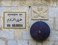 Street sign Via Dolorosa in Jerusalem, the holy path Jesus walked on his last day