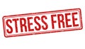 Stress free sign or stamp