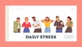 Daily Stress Landing Page Template. People Crying, Feel Grief. Desperate Male or Female Characters Waist-high Close Face