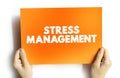 Stress Management text quote on card, concept background Royalty Free Stock Photo