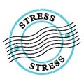 STRESS, text written on blue-black  postal stamp Royalty Free Stock Photo