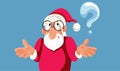 Santa Claus Having Questions and Doubts Before Christmas Vector Cartoon