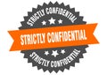 strictly confidential sign. strictly confidential round isolated ribbon label. Royalty Free Stock Photo