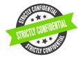 strictly confidential sign. round ribbon sticker. isolated tag Royalty Free Stock Photo