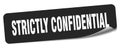 strictly confidential sticker. strictly confidential label Royalty Free Stock Photo