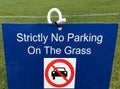 Strictly No Parking On The Grass Royalty Free Stock Photo