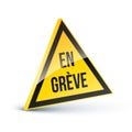 On Strike in French : En grÃÂ¨ve