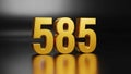 Golden 3D Number 585 on Dark Reflective Background Royalty Free Stock Photo