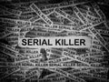 Strips of newspaper with the words Serial Killer typed on them. Black and white