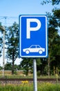 Stroe, Gelderland, The Netherlands, - Car parking sign at the border of the Veluwe national park