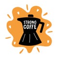 strong coffee lettering in kettle silhouette style icon