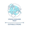 Strong consumer trust turquoise concept icon