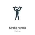 Strong human vector icon on white background. Flat vector strong human icon symbol sign from modern feelings collection for mobile