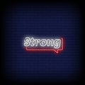 Strong Neon Signs Vector