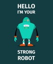 Strong robot vector poster