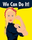 Strong woman saying we can do it