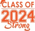 Class of 2024 strong orange