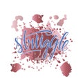 Struggle isolated lettering on watercolor stain