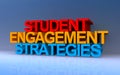 student engagement strategies on blue Royalty Free Stock Photo