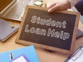 Student Loan Help is shown on the conceptual photo