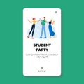 Student Party Happy Friends Drinking Drinks Vector