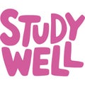 Study Well Bold Typography Poster Royalty Free Stock Photo