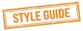 STYLE GUIDE text on orange grungy vintage stamp