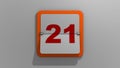 Stylish animated 3D rendering of a flipping calendar with a stop at the twenty-first day. 3d illustration of 21 days of the week o