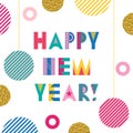 Stylish greeting card. Happy New Year. Trendy geometric font in memphis style of 80s-90s.