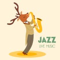 Stylish jazz poster with deer musician. Vector illustration jazz live music.