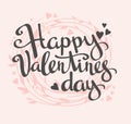Stylish love card with floral wreath. Vector lettering Happy Valentine's day.
