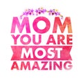 Stylish text for Mother's Day celebration.