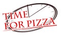 Stylized image of pizza and clock face with caption Time for pizza for your logo or design Royalty Free Stock Photo