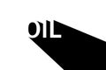 Stylized inscription Oil in black and white. Oil spill, slick and shadow. Vector
