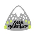 The hand-drawing quote: Seek adventure. Take a hike.