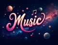 Stylized \'Music\' typography featuring a galactic background with stars, planets, and notes Royalty Free Stock Photo