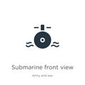 Submarine front view icon vector. Trendy flat submarine front view icon from army and war collection isolated on white background Royalty Free Stock Photo