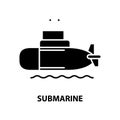 submarine symbol icon, black vector sign with editable strokes, concept illustration