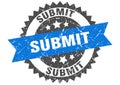 Submit stamp. submit grunge round sign.