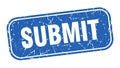 submit stamp. submit square grungy isolated sign. Royalty Free Stock Photo