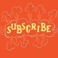 Subscribe lettering doodle