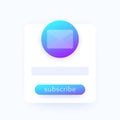 subscribe to a newsletter form, vector ui design