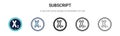 Subscript icon in filled, thin line, outline and stroke style. Vector illustration of two colored and black subscript vector icons