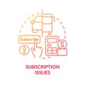 Subscription issues red gradient concept icon