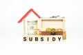 Subsidy education concept