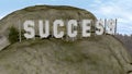 Success Hollywood sign