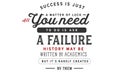 Success is just a matter of luck, all you need to do is ask a failure Royalty Free Stock Photo