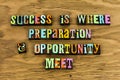 Success prepare opportunity education challenge Royalty Free Stock Photo