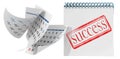 Success seal on a calendar and flying pages isolated background and text - 3d rendering