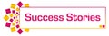 Success Stories Pink Golden Circular Bar